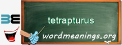 WordMeaning blackboard for tetrapturus